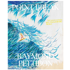 Point Break: Raymond Pettibon Surfers and Waves 패티본의 신작