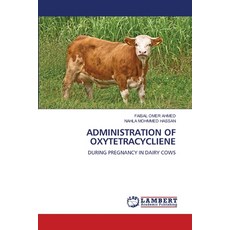 (英文圖書)Administration of Oxytetracycliene 平裝版, LAP Lambert Academic Publis..., 英文