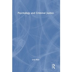 (영문도서) Psychology and Criminal Justice Hardcover, Routledge, English, 9781032168906