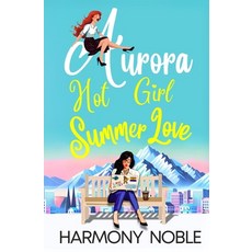 (英文圖書)Aurora's Wilderness Love Hot Girl Summer Love: An Alaskan WLW Romance 平裝版, Truelovewriters, 英文