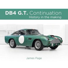 Aston Martin Db4 G.T. Continuation: History in the Making Hardcover, Porter Press
