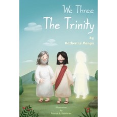 We Three The Trinity Paperback, Inspiring Ministries
