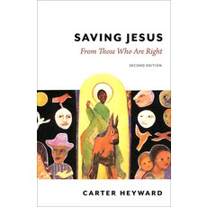 (英文圖書)Saving Jesus: From Those Who Are Right Second Edition 平裝版, Fortress Press, 英文