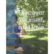 (英文圖書)Discover Yourself and Love It 平裝版, Independently Published, 英文