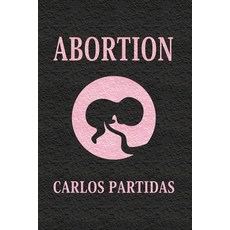 (英文圖書)Abortion: Life Is a Duality 平裝版, Independently Published, 英文