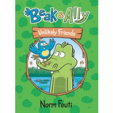 Beak & Ally #1: Unlikely Friends Hardcover, Harperalley