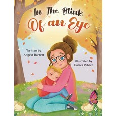 (영문도서)In The Blink Of An Eye Hardcover, AB Publishing, English, 9798993686011