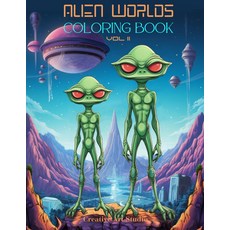 Alien Worlds Coloring Book Vol II: Cosmic Futuristic Cities Landscapes with Aliens &amp; Spaceships, 기본