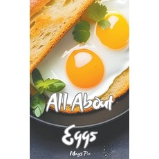 (영문도서) All About Eggs Paperback, Mags Pie, English, 9798223042280