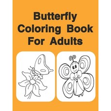 Butterfly Coloring Book For Adults: Butterflies Paperback, Independently Published, English, 9798553189518