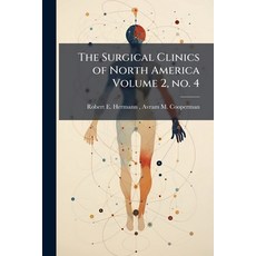 (英文圖書)The Surgical Clinics of North America Volume 2 no. 4 平裝版, Hutson Street Press, 英文