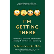 (英文圖書)I'm Getting There - Overcoming emotional obstacles and hidden patterns that can... 平裝版, Amberley Meredith, 英文