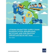 (英文圖書)Lithium-Ion Battery Supply Chain Diversification Repurposing Recycling and Jo... 平裝版, Asian Development Bank, 英文