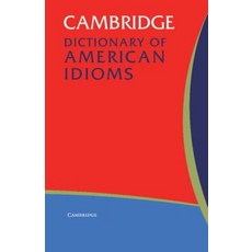 Dictionary of American Idioms, Cambridge