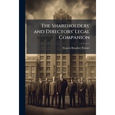 (英文圖書)The Shareholders' and Directors' Legal Companion: A Manual of Every Day Law and... 平裝版, Nabu Press, 英文