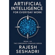 (영문도서)Artificial Intelligence for Everyday Work Paperback, Independently Published, English, 9798294776534