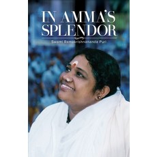 (영문도서)In Amma's Splendor Paperback, M a Center, English, 9781680379402