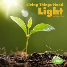 Living Things Need Light Paperback, Pebble Books