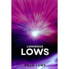 (영문도서)Luminous Lows Paperback, Independently Published, English, 9798266615311