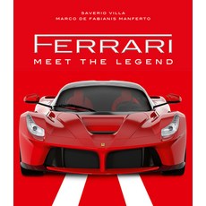(영문도서) Ferrari: Meet the Legend Hardcover, White Star Publishers, English, 9788854416727