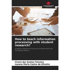 (英文圖書)How to teach information processing with student research? 平裝版, Our Knowledge Publishing, 英文