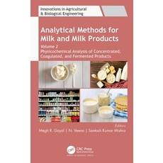 (영문도서) Analytical Methods for Milk and Milk Products: Volume 2: Physicochemical Analysis of Concentr... Hardcover, Apple Academic Press, English, 9781774913093