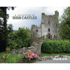 (영문도서) A Collection of Irish Castles Hardcover, Dorrance Publishing Co., English, 9798890272409