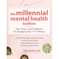 (영문도서)The Millennial Mental Health Toolbox: Tips Tools and Handouts for Engaging Gen... Paperback, PESI Publishing, English, 9781683732839