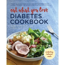 (영문도서) Eat What You Love Diabetic Cookbook: Comforting Balanced Meals Paperback, Sonoma Press, English, 9781943451449
