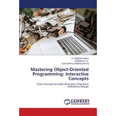 (英文圖書)Mastering Object-Oriented Programming: Interactive Concepts 平裝版, LAP Lambert Academic Publis..., 英文