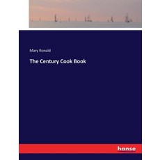 (영문도서) The Century Cook Book Paperback, Hansebooks, English, 9783744763622