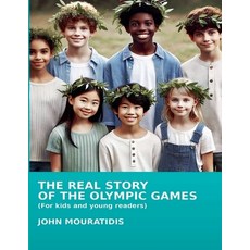 (英文圖書)The Real Story of the Olympic Games 平裝版, John Mouratidis, 英文