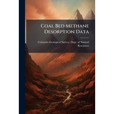 (영문도서)Coal Bed Methane Desorption Data Paperback, Hutson Street Press, English, 9781025160924