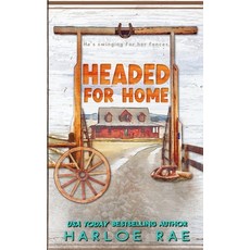 (영문도서) Headed for Home: A single mom small town standalone Paperback, Harloe Rae, LLC, English, 9781960561190