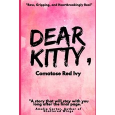 (영문도서) Dear Kitty Paperback, Independently Published, English, 9798312186758