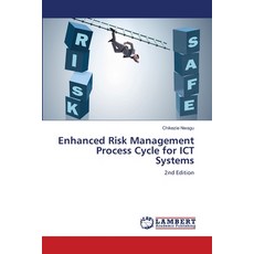 (영문도서)Enhanced Risk Management Process Cycle for ICT Systems Paperback, LAP Lambert Academic Publis..., English, 9786630075939