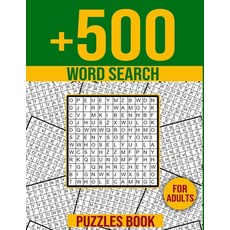 (영문도서) +500 Word Search Puzzles Book for Adults: very Big Puzzlebook For Adults and Seniors... more... Paperback, Independently Published, English, 9798718821338