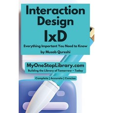 (영문도서)Interaction Design - IxD Paperback, Independently Published, English, 9798245054278