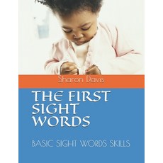 The First Sight Words Paperback, Independently Published, English, 9798559543093