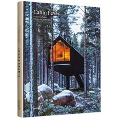 (영문도서) Cabin Fever: Enchanting Cabins Shacks and Hideaways Hardcover, Gestalten, English, 9783967040302