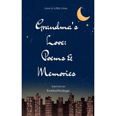 (英文圖書)Grandma's Love: Poems & Memories Love in Little Lines 平裝版, Bookleaf Publishing, 英文