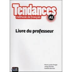 Tendances : Livre du professeur A1, Fernand Nathan