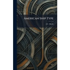(英文圖書)American Ship Type 精裝版, Tradd Street Press, 英文