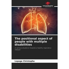 (英文圖書)The positional aspect of people with multiple disabilities 平裝版, Our Knowledge Publishing, 英文