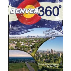(영문도서) Denver360: A view of Denver from every angle Paperback, Success Improv, English, 9798989547616