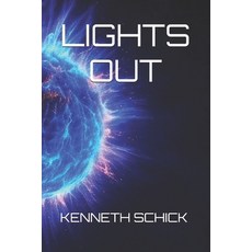 (영문도서) Lights Out Paperback, Independently Published, English, 9798309662319