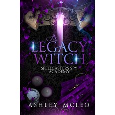 (영문도서) A Legacy Witch Paperback, Meraki Press, English, 9781947245235