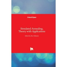 (영문도서) Simulated Annealing: Theory with Applications Hardcover, Intechopen