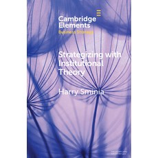 (영문도서) Strategizing With Institutional Theory Paperback, Cambridge University Press, English, 9781009357661
