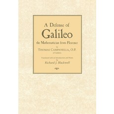 (영문도서)A Defense of Galileo: The Mathematician from Florence Paperback, University of Notre Dame Press, English, 9780268023140 University of Notre Dame Press, English, 9780268023140